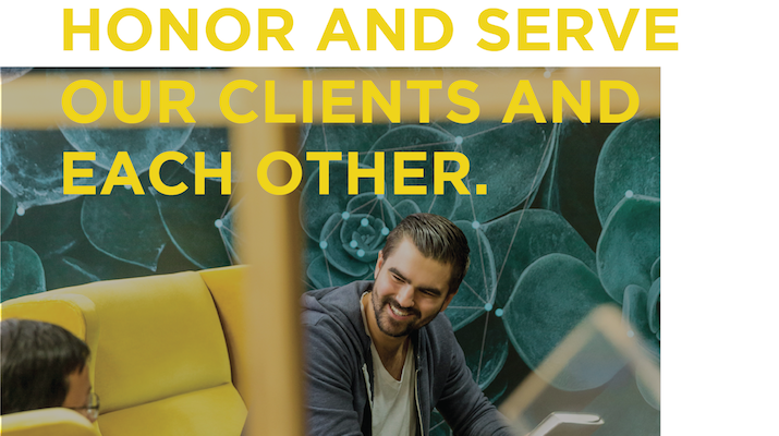 Honor and Serve Clients and Each Other, Core Values